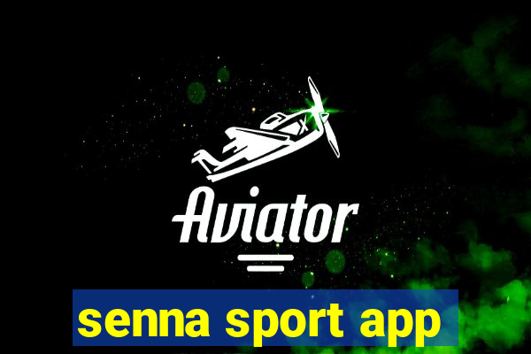 senna sport app